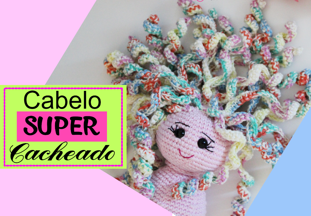 Cabelo cacheado para boneca – Amigurumi para&nbsp;iniciantes